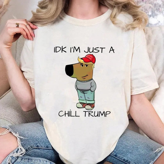 chill guy dog IDK I'm Just A Chill Trum Funny Meme Shirt, My New Character Chill Trum Dog That Lowkey Meme Shirt, Funny Viral Trending Meme Shirt