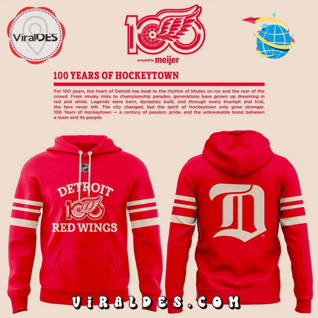 Detroit Red Wings 100 Years Of Hockeytown Hoodie 2025