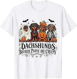 Dachshund Because People Creepy Halloween Dogs Costume Unisex T-shirt, Sweatshirt, Hoodie (1)