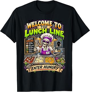 Welcome Lunch Line Lunch Lady Halloween Costume Unisex T-shirt, Sweatshirt, Hoodie (1)