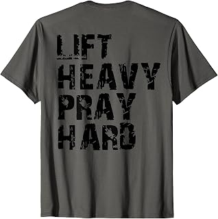 Lift Heavy Pray Hard Unisex T-shirt, Sweatshirt, Hoodie (1)