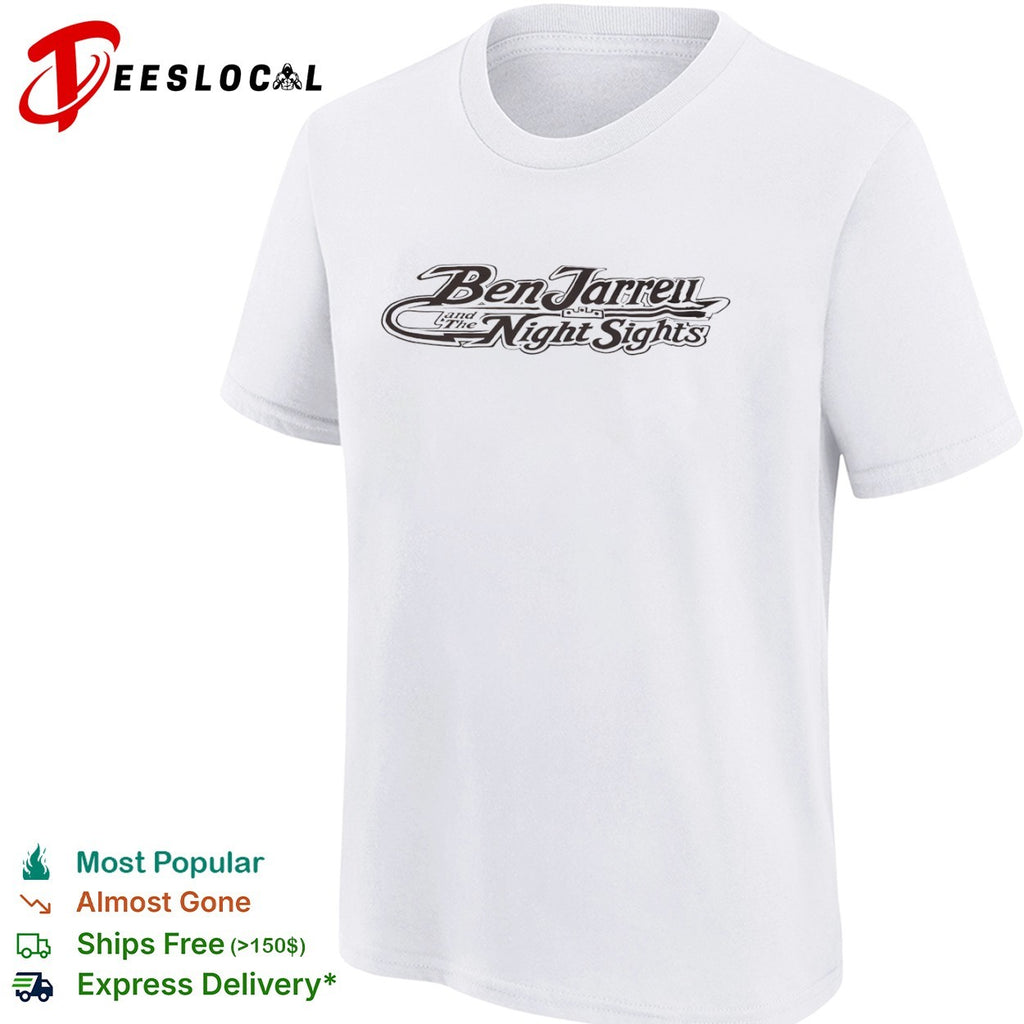 Ben Jarrell and The Night Sights Band Music shirt