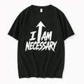 Ethan Iglesias Nece I Am Necessary 0 Tshirts Sweater
