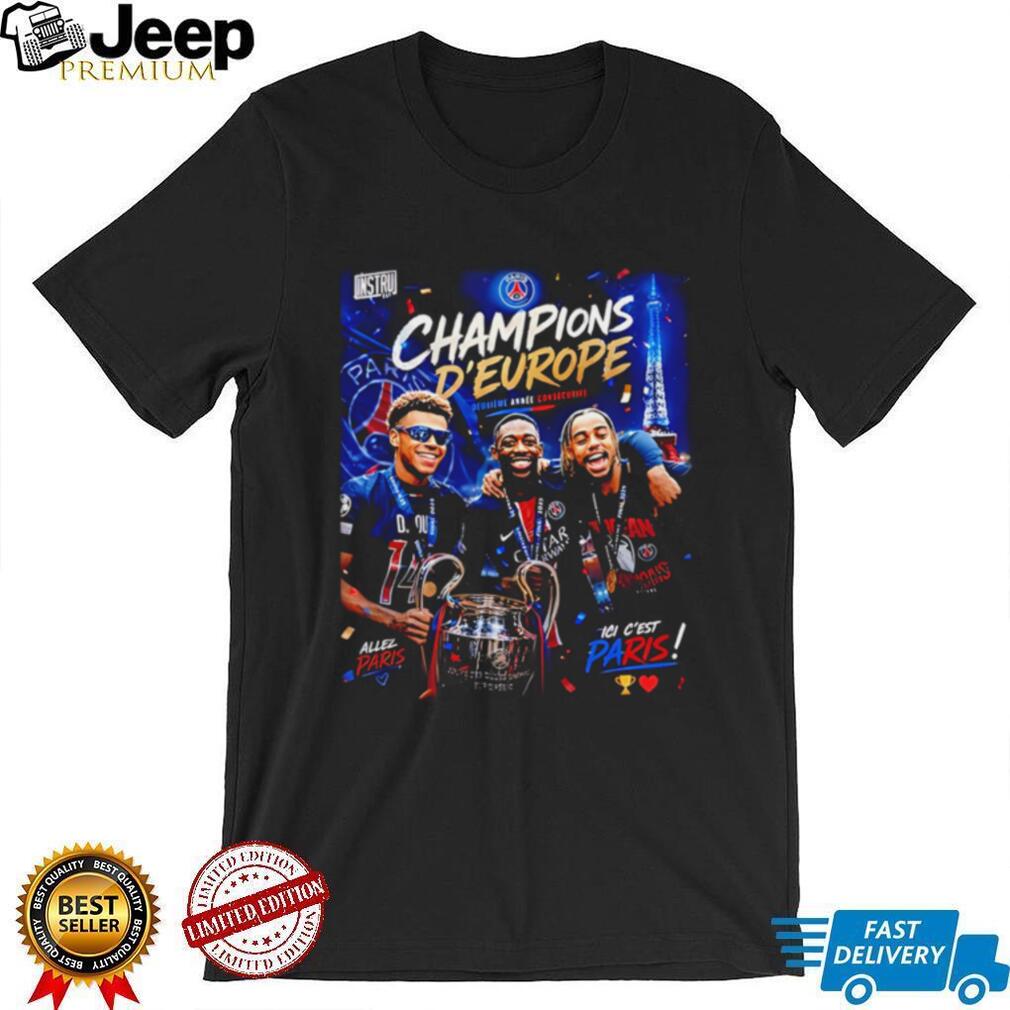 Paris Saint Germain Champions D’Europe ici c’est Paris illustration shirt