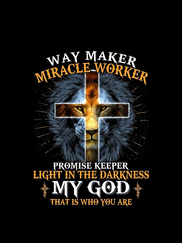 Lion Way Maker Miracle Worker Shirt Promise Keeper Shirt by CindyGifts