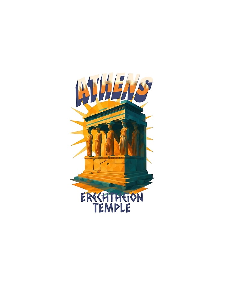 ATHENS - Erechtheion Temple – Urban Retro Dreams by Earth Celebration Designs