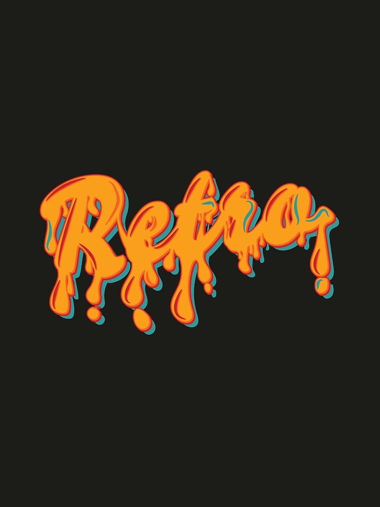 Retro Drip – Vintage Graffiti Street Art Design by CreativeDuo0