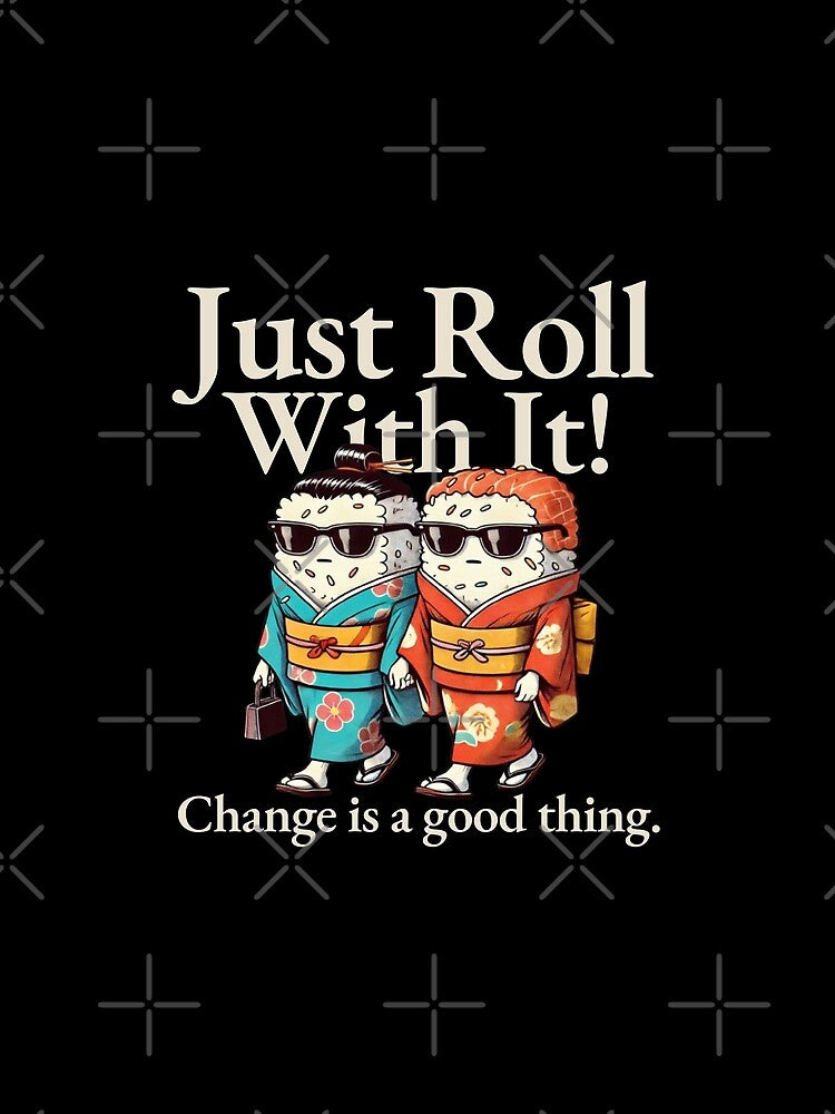 Just roll by Peerless-Prime