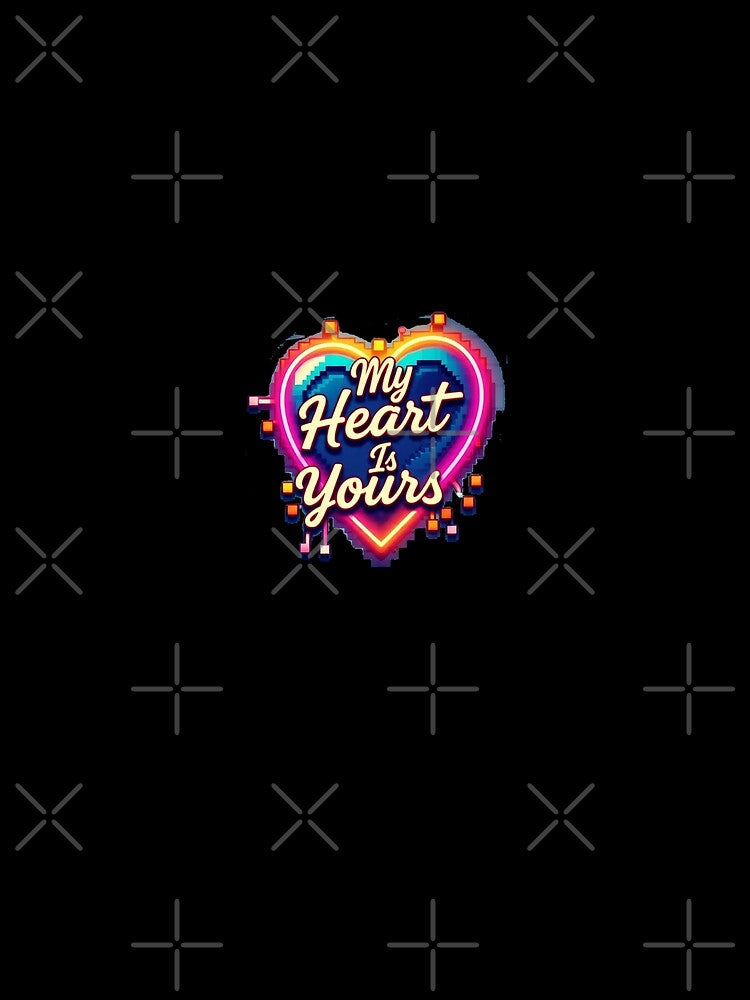 My Heart Is Yours by Glow&Vibe