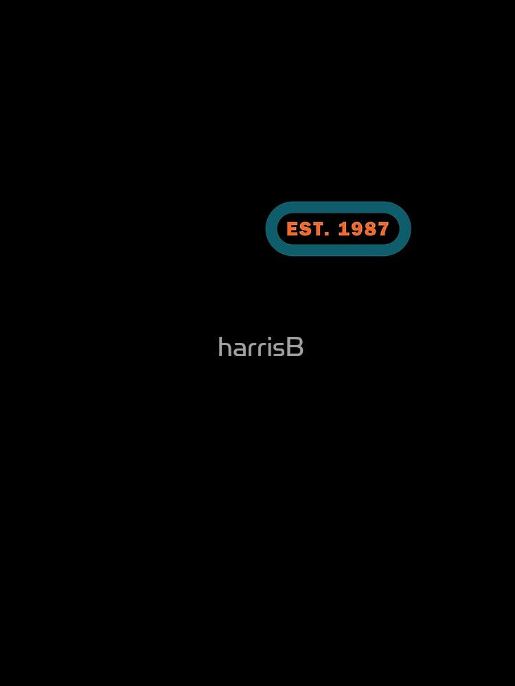 'EST. 1987' RETRO DESIGN by harrisB