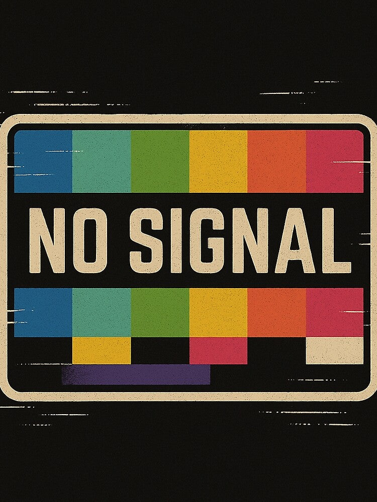 No Signal by CyangProduct