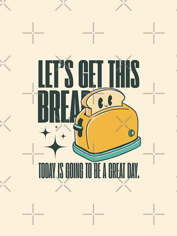 Let's get this bread by Peerless-Prime