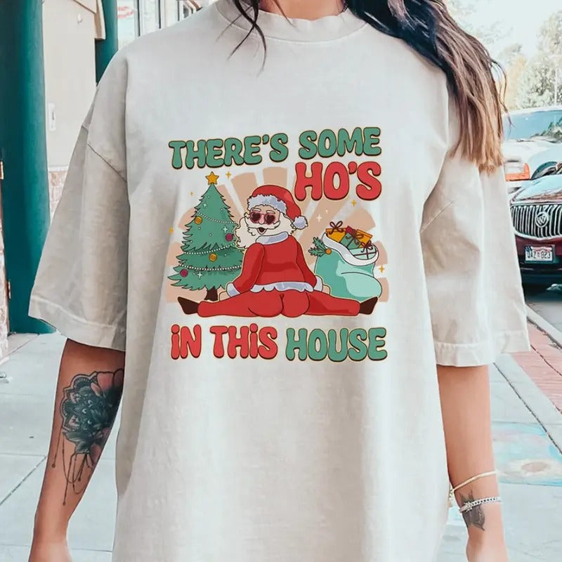 here's Some Ho Ho Ho's In This House Shirt, Funny Santa Shirt, Christmas Family Shirt, Christmas Holiday Shirt Top Womenswear