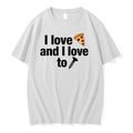 I Love Pizza And I Love To Screw 0 Tshirts Sweater