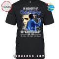 In Memory Of Elvis Presley 90th Anniversary T-Shirt