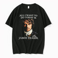 Jamie Fraser Outlander All I Want To Do Today Is Jamie Fraser 0 Tshirts Sweater