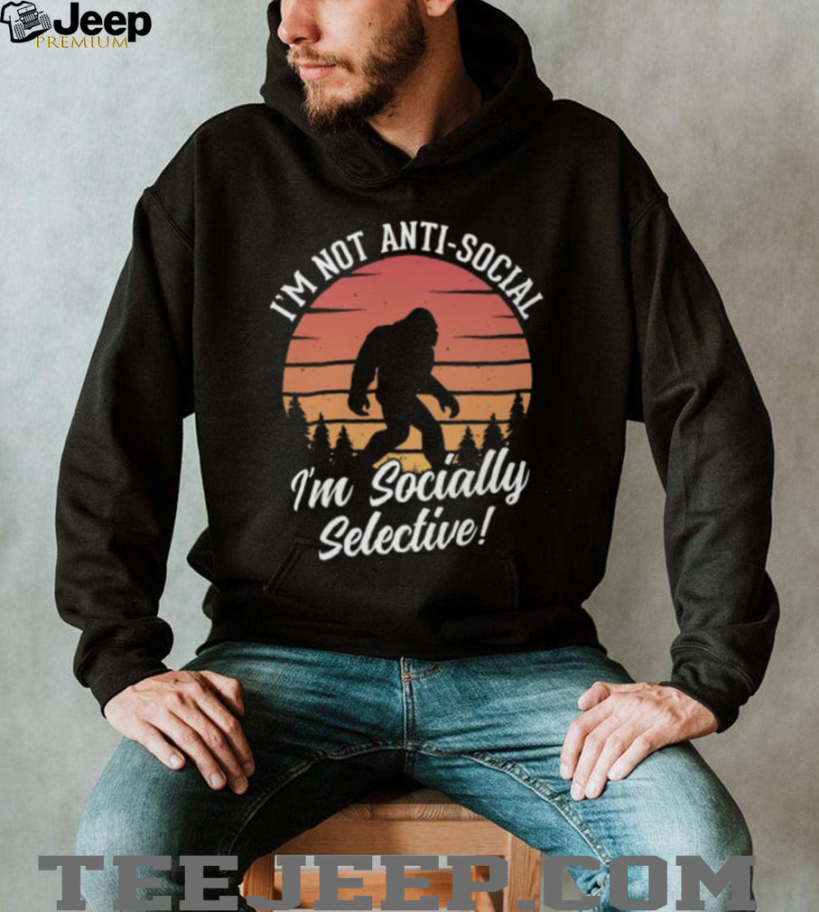 Retro Bigfoot “I’m Not Anti Social I’m Socially Selective” Sasquatch T shirt