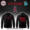 Los Angeles Angels LA Strong Limited Edition Hoodie