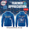 Los Angeles Dodgers Custom Teacher Night Hoodie, Long Pants