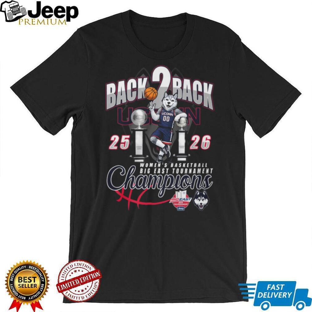 UConn Huskies Women’s Basketball Back 2 Back Big East Champions 2025 2026 T Shirt