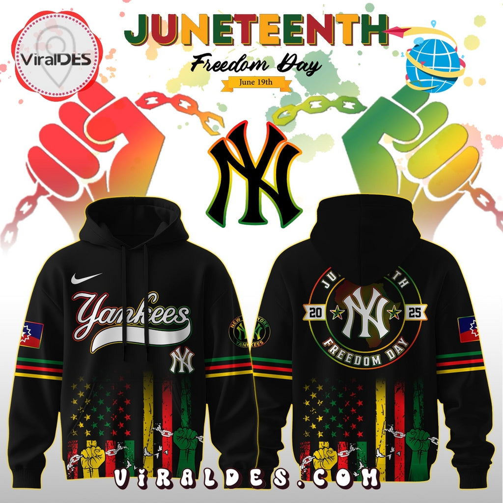 New York Yankees x 2025 Juneteenth Freedom Day Hoodie, Long Pants