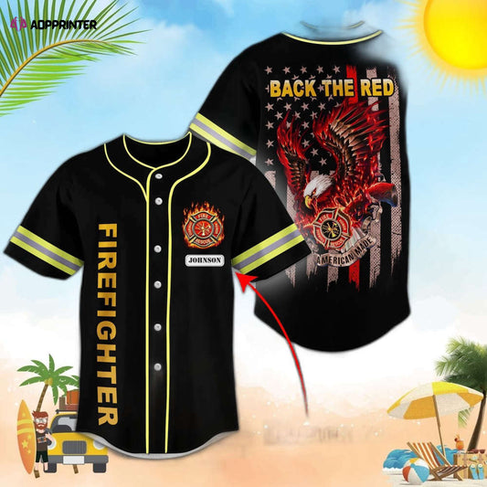 Personalized Back The Red Firefighters Baseball Jersey - Aopprinter T-Shirts, Hoodie, Sweatshirt | WearSparks.com (Image 1)