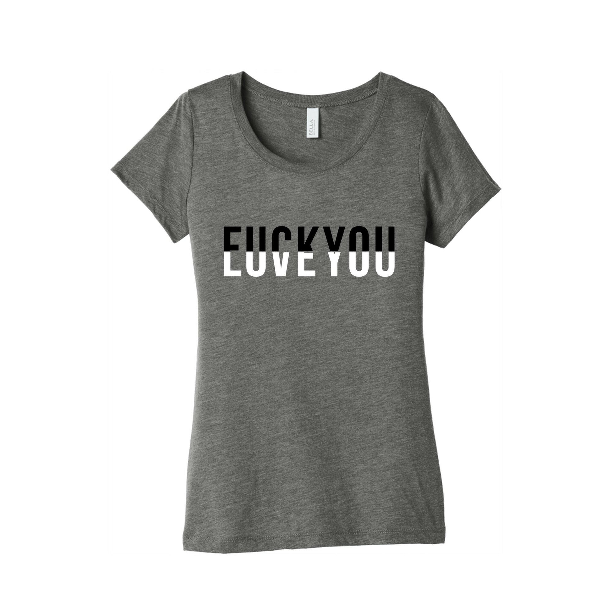 Fuck You, Love You Women's Triblend Tee