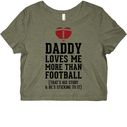 Daddy Loves Me More Than Football Graphic Baby Tee