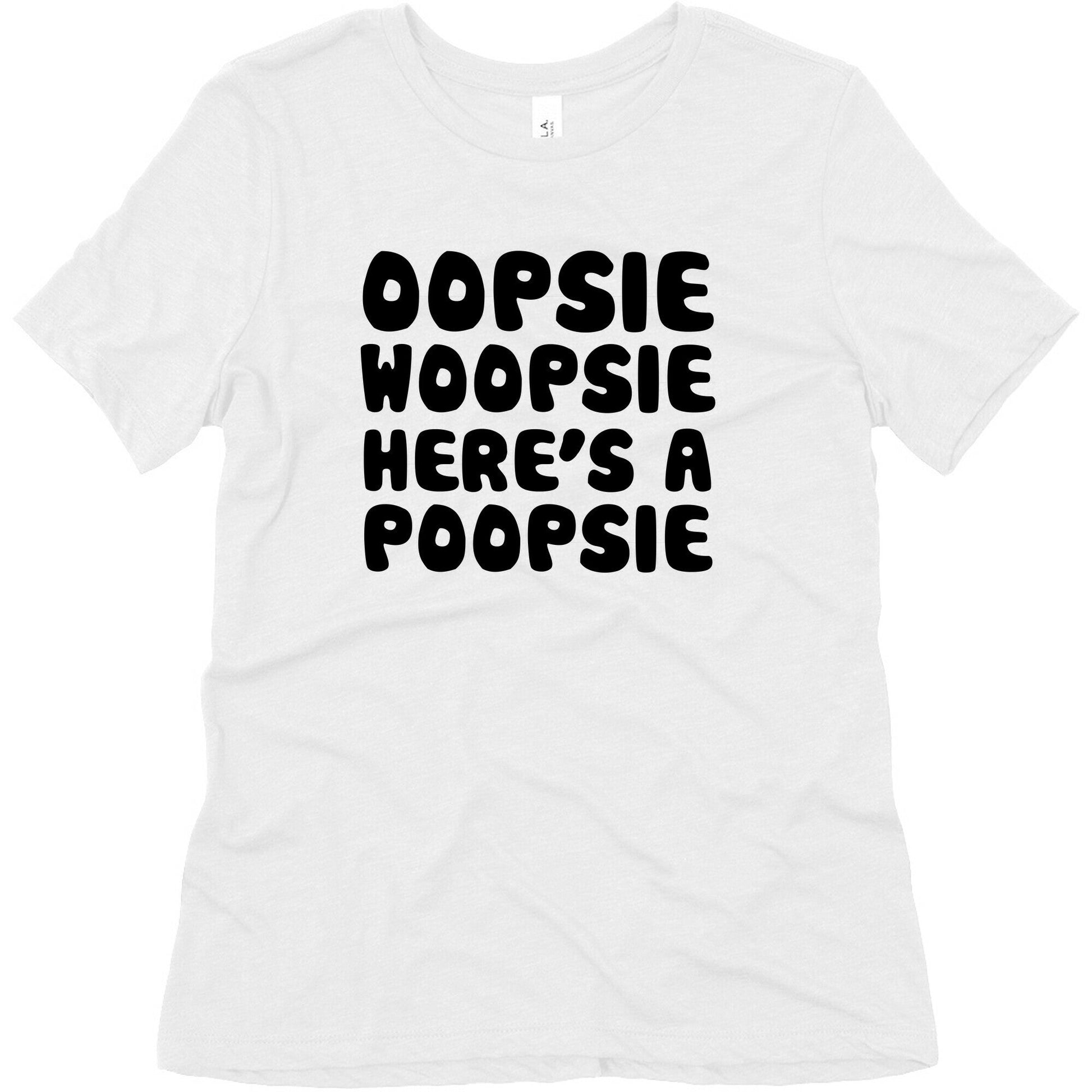 Oopsie Woopsie Here's A Poopsie Women's Triblend Tee