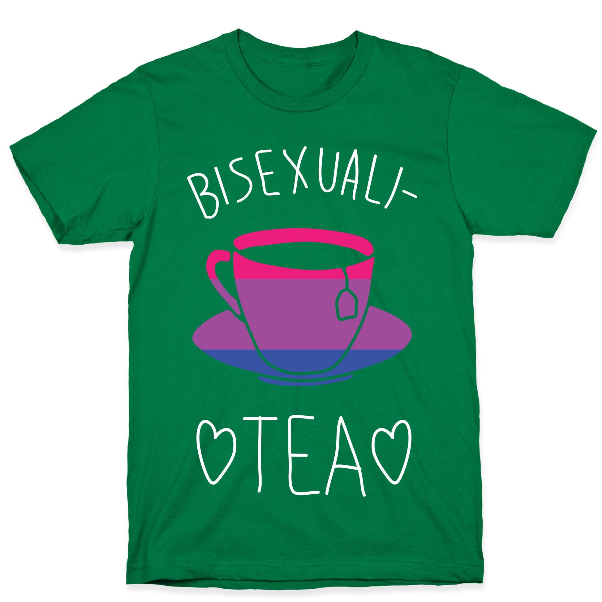 Bisexuali-TEA T-Shirt