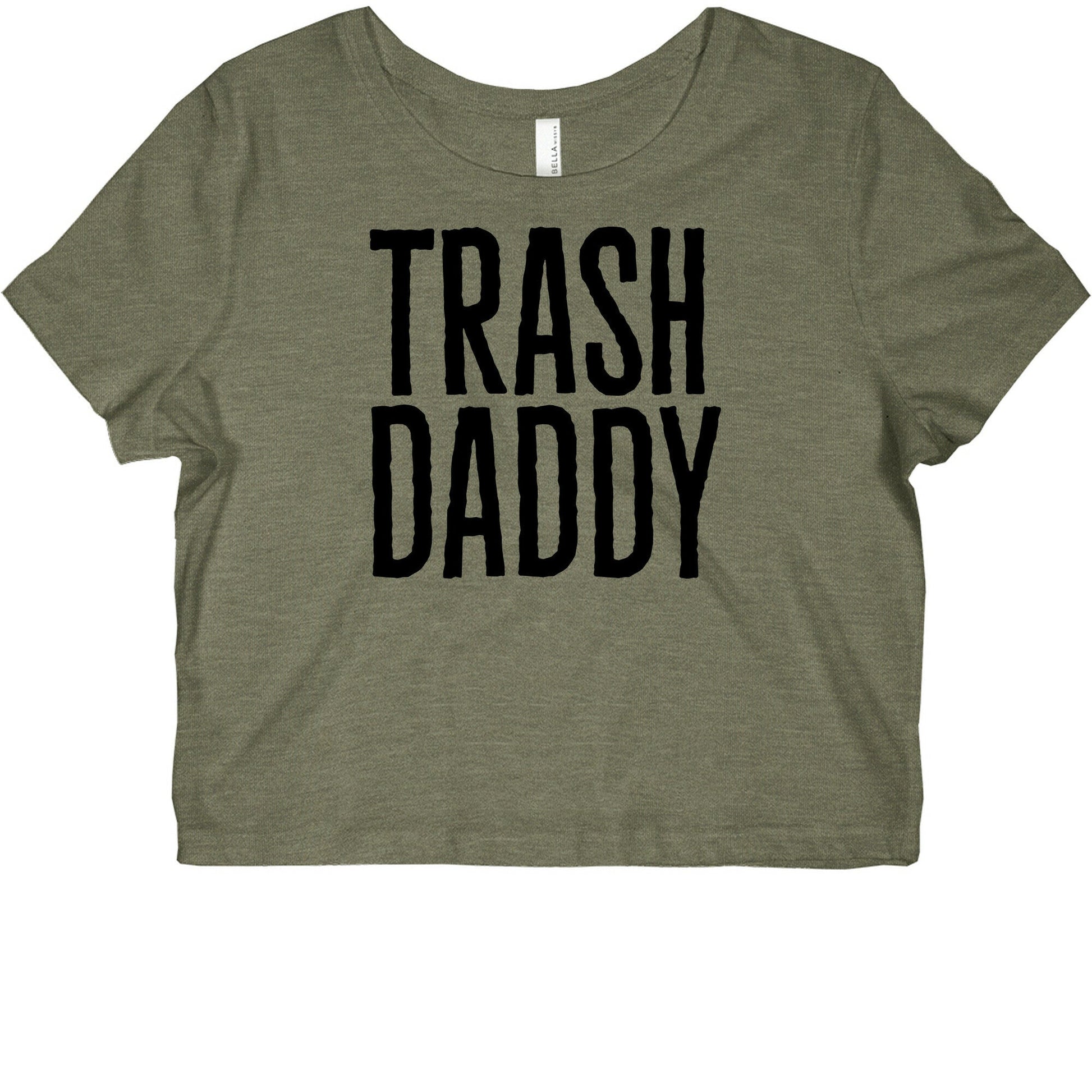 Trash Daddy  Graphic Baby Tee