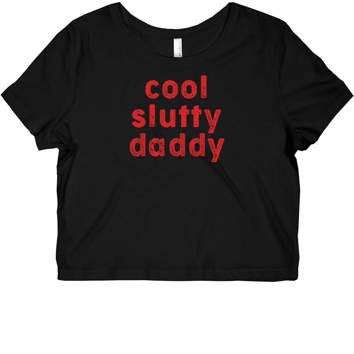 Cool Slutty Daddy Graphic Baby Tee