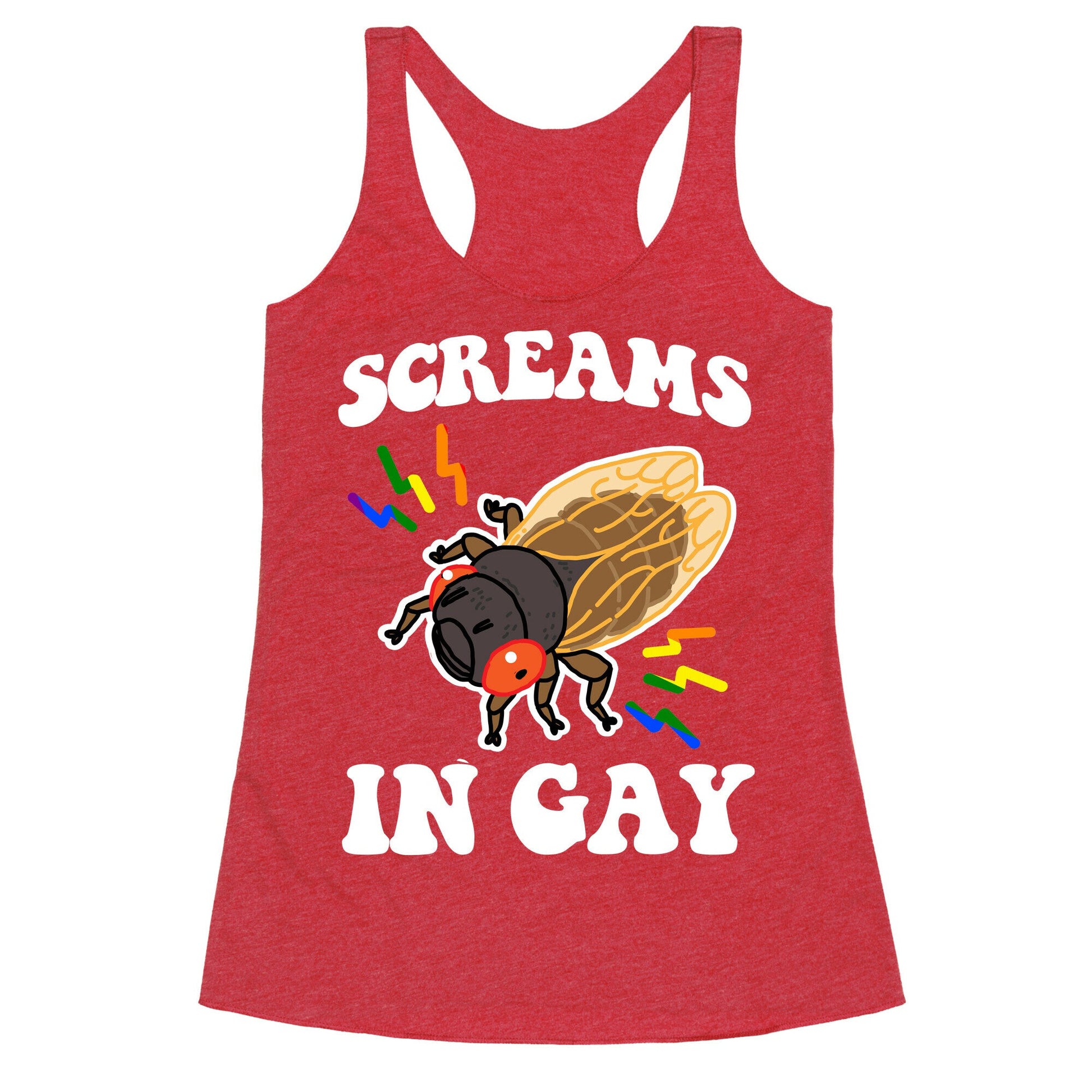 Screams in Gay Racerback Tank