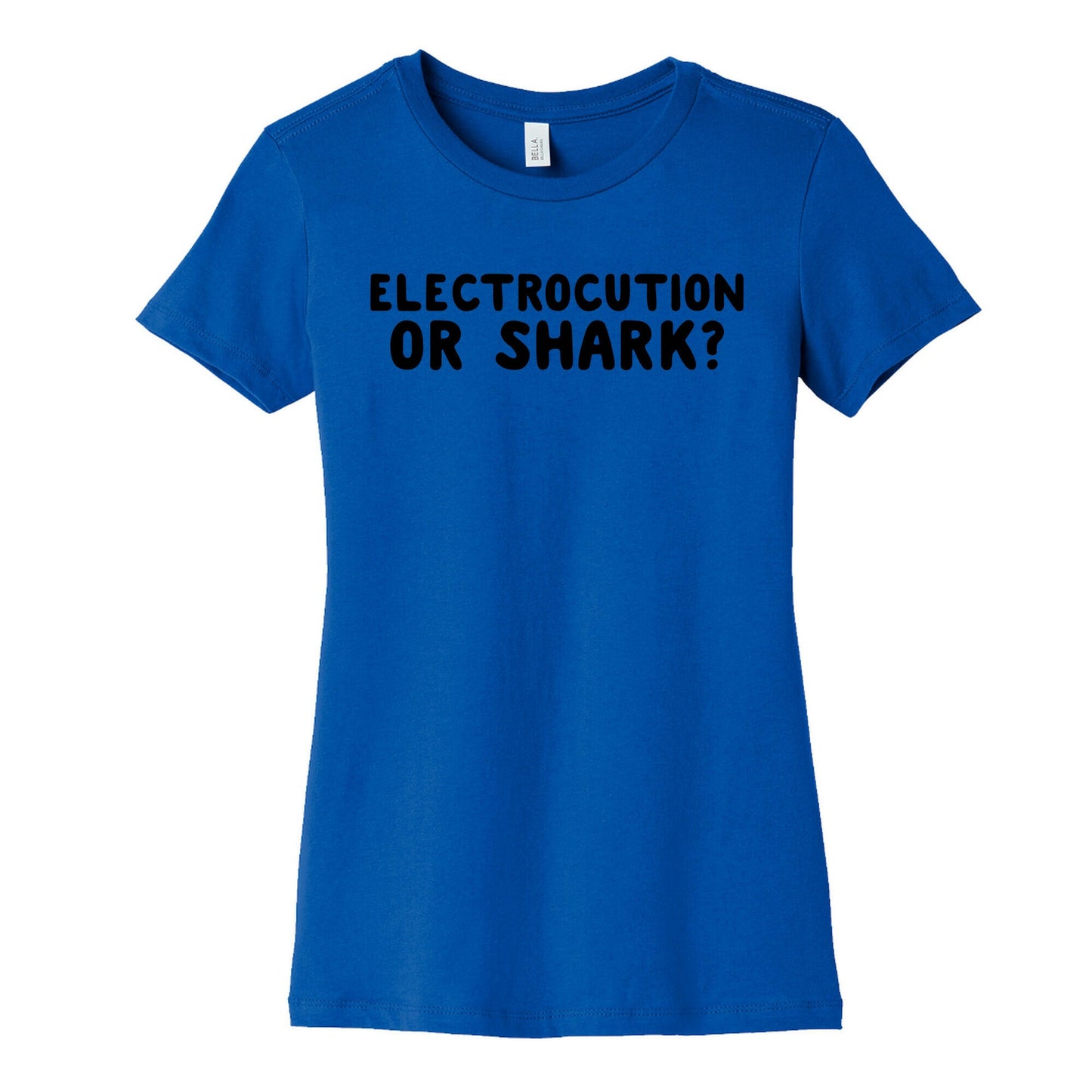 Electrocution or Shark? Trump Womens Cotton Tee
