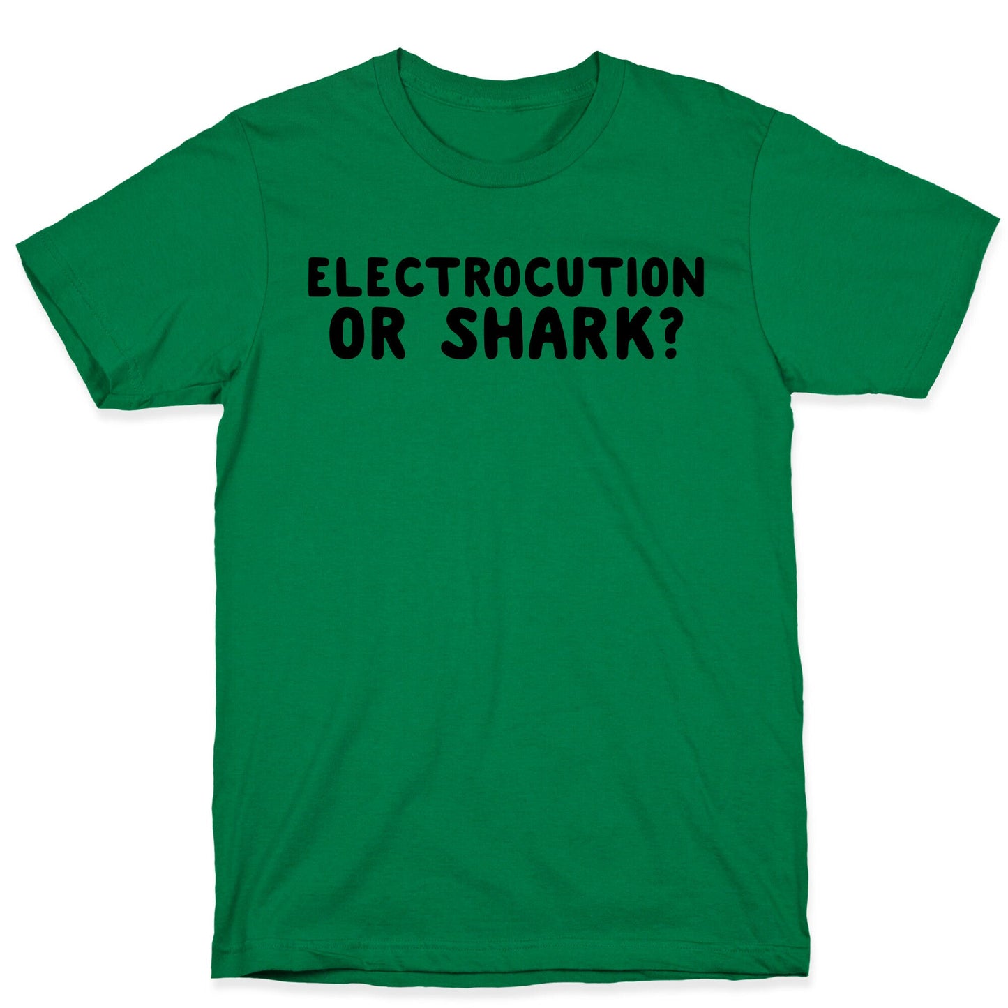 Electrocution or Shark? Trump T-Shirt