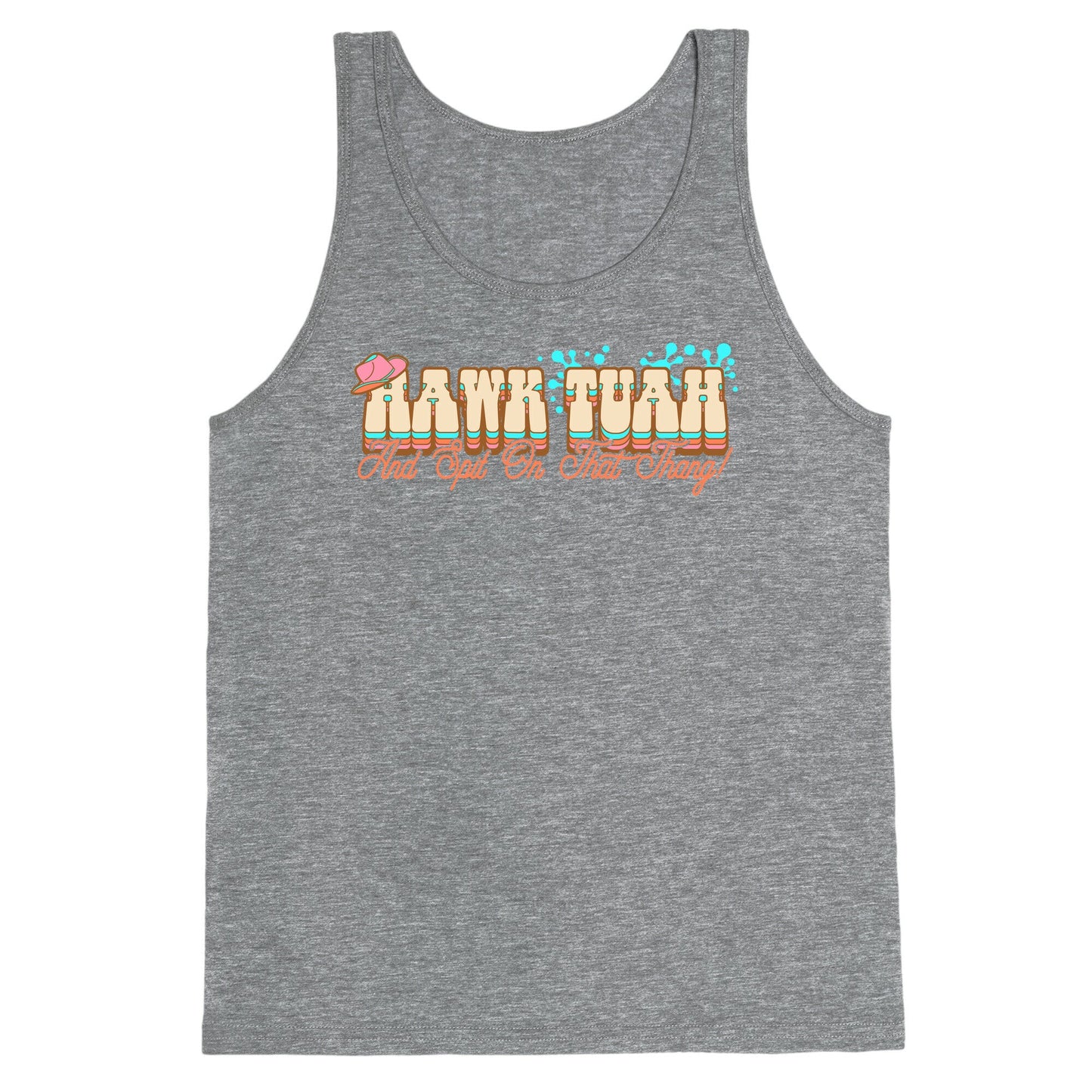 Hawk Tuah Spit On That Thang Tank Top