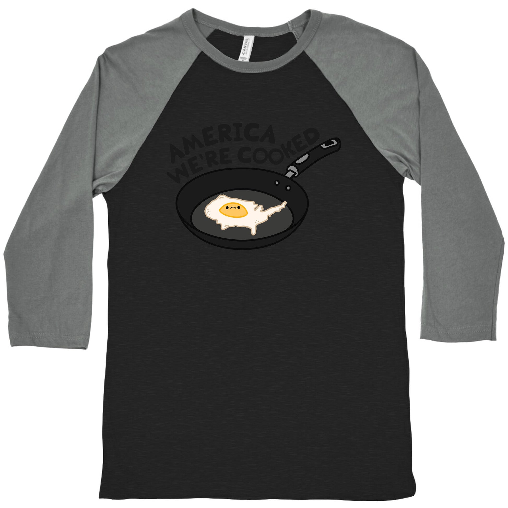 America Were Cooked Baseball Tee