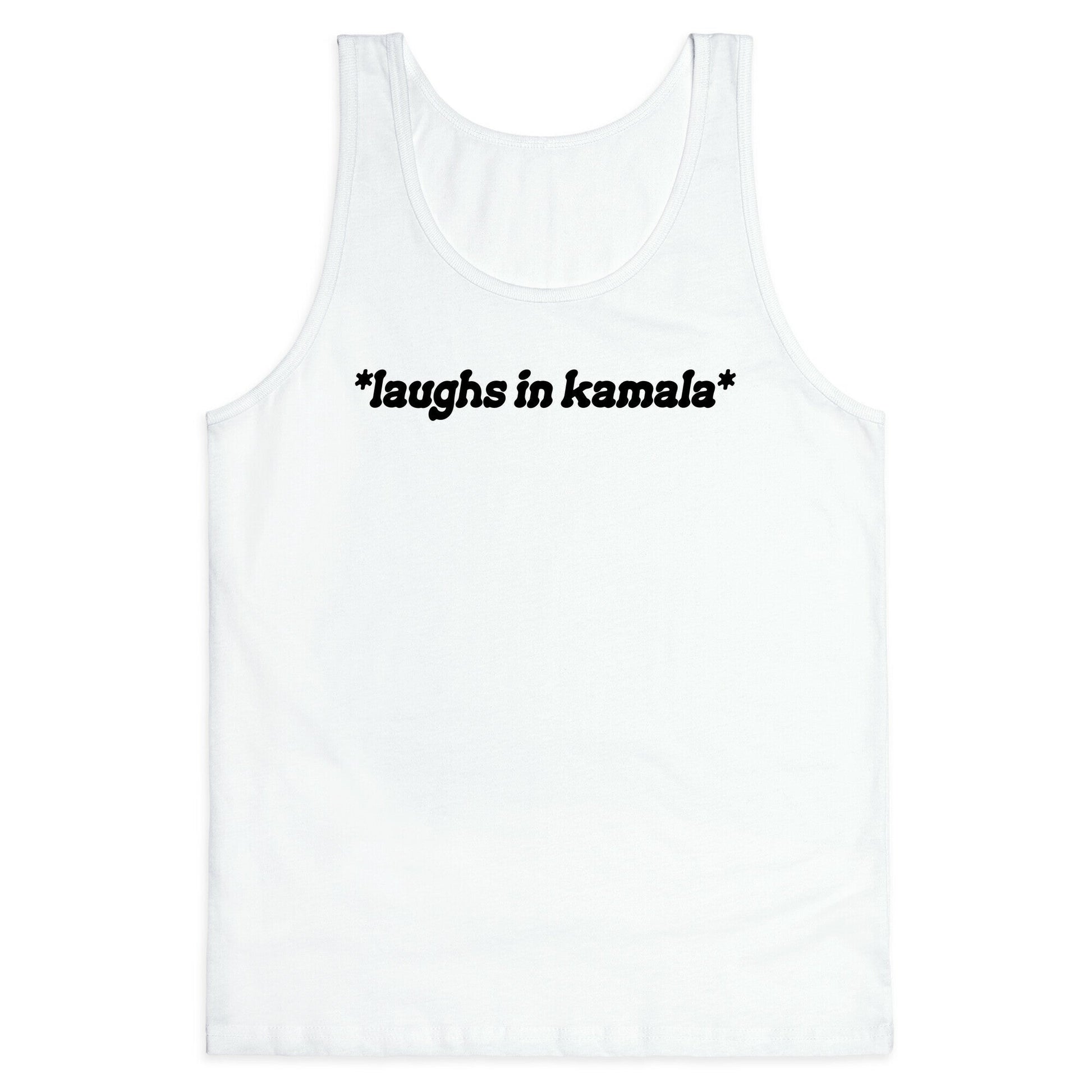 Laughs In Kamala Tank Top