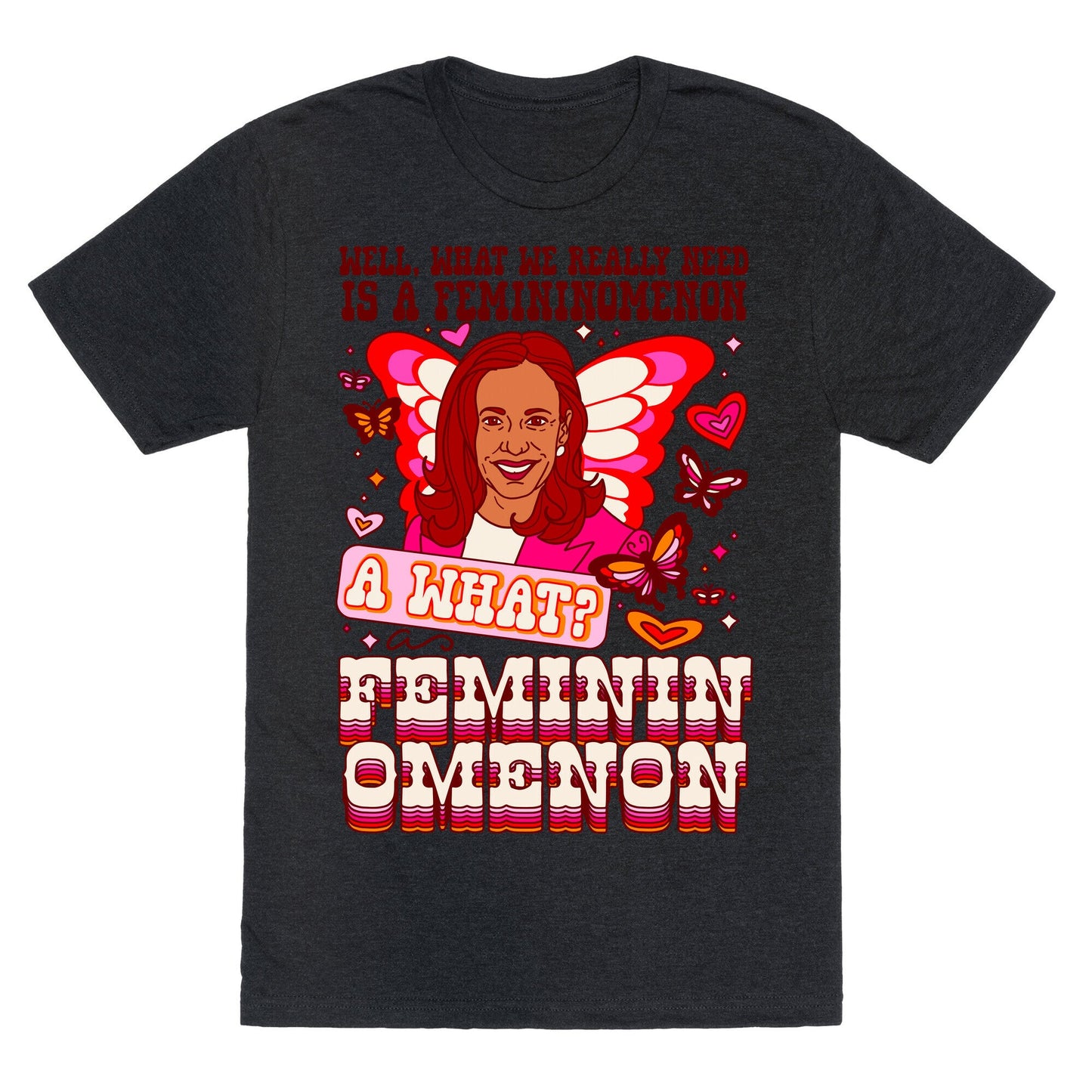Kamala Harris A Femininomenon Unisex Triblend Tee