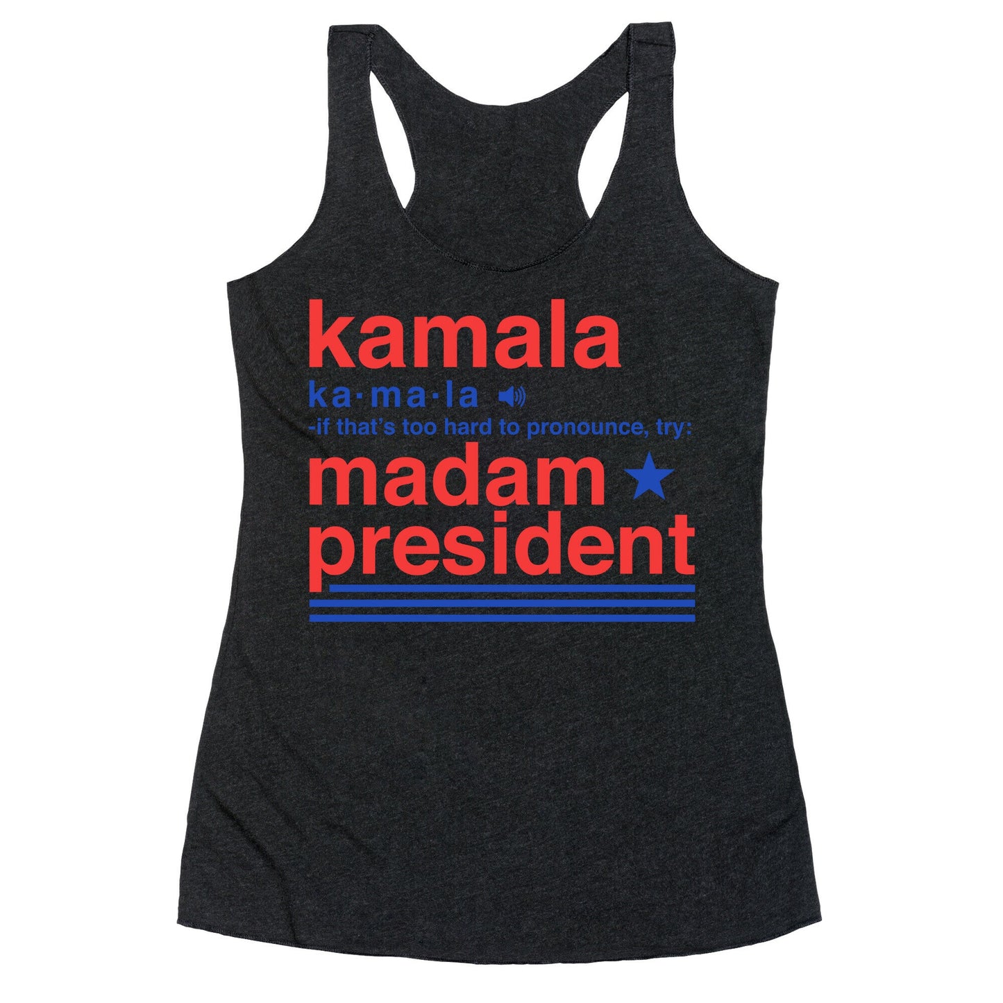 Kamala Harris Madam President Racerback Tank