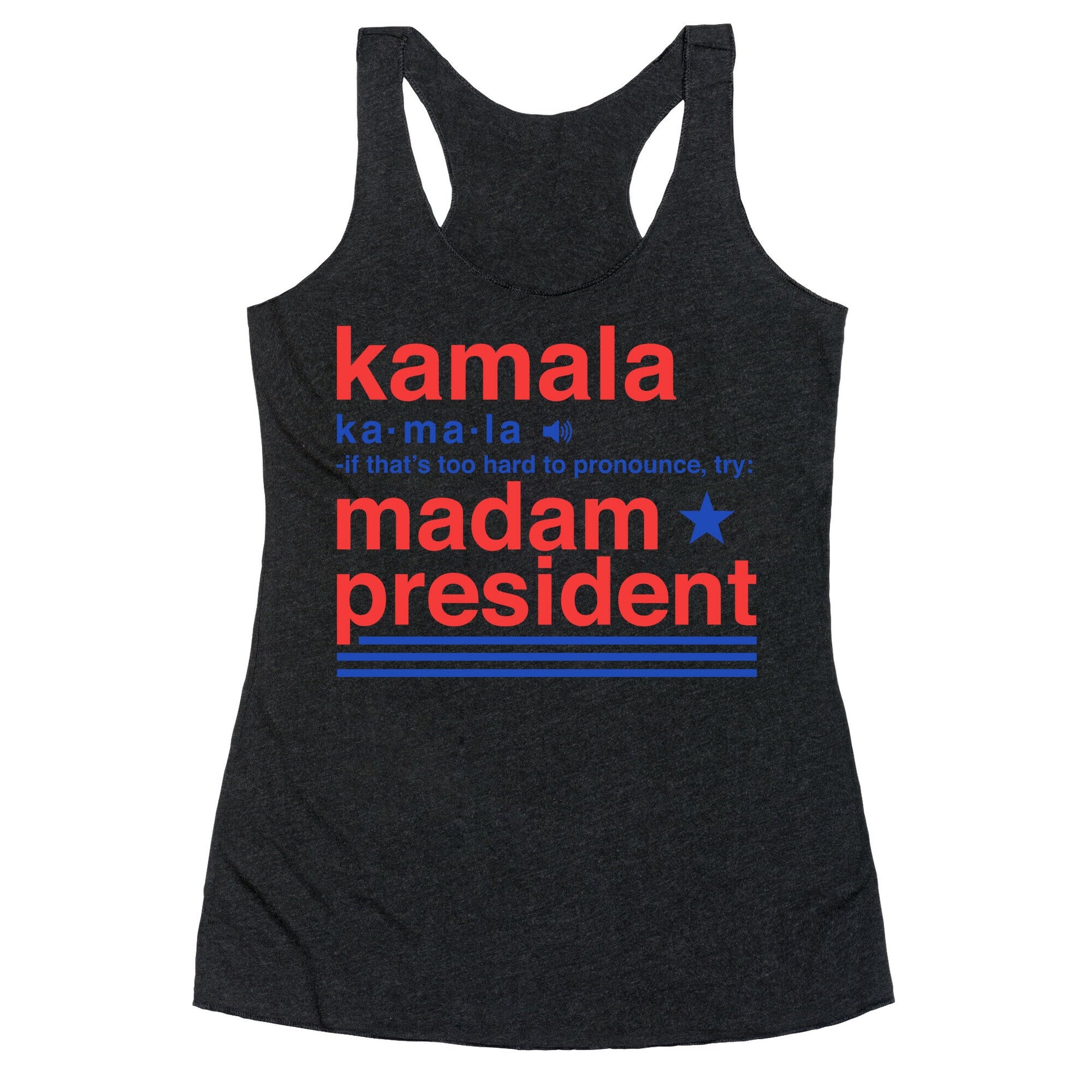 Kamala Harris Madam President Racerback Tank
