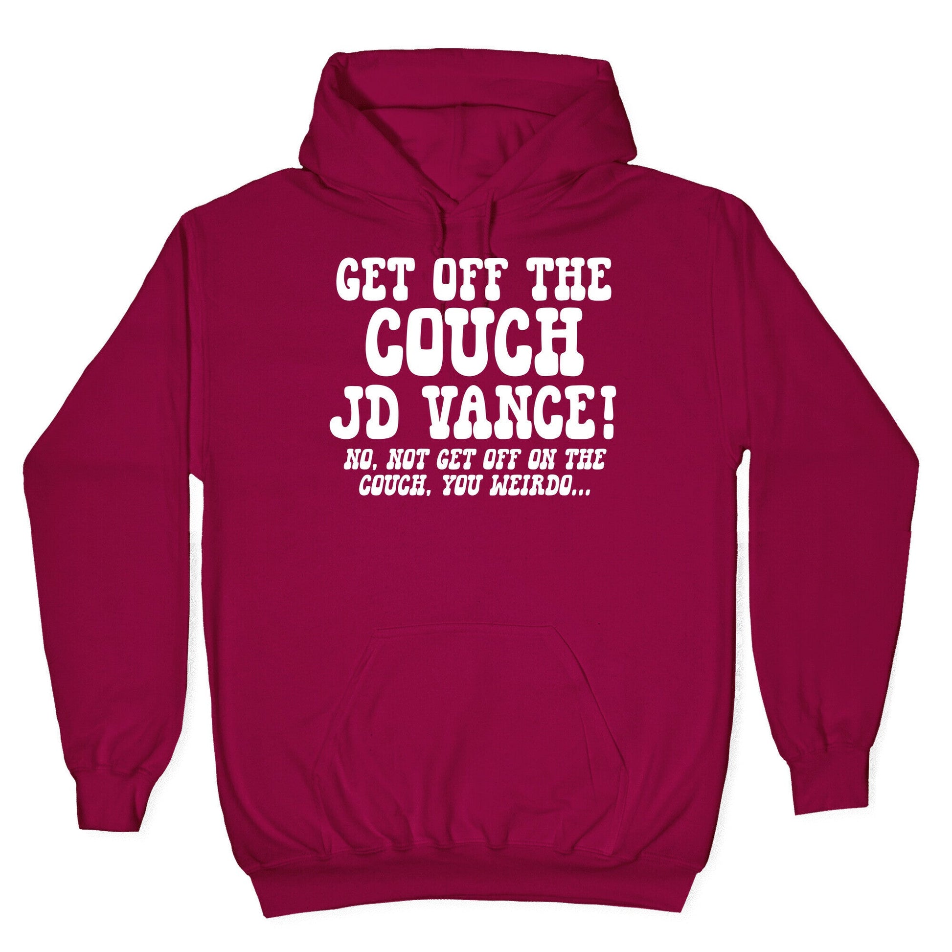 Get Off The Couch JD Vance Hoodie