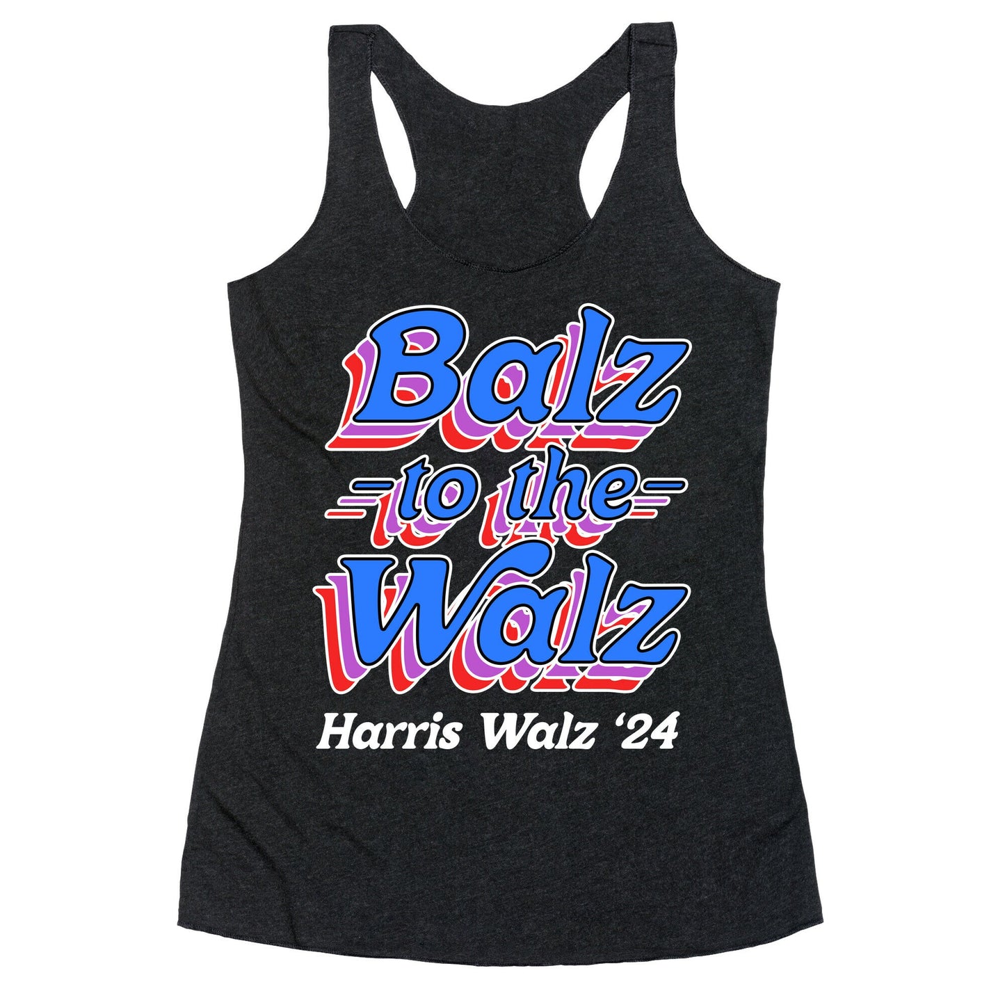 Balz to the Walz \(Harris Walz 2024\) Racerback Tank