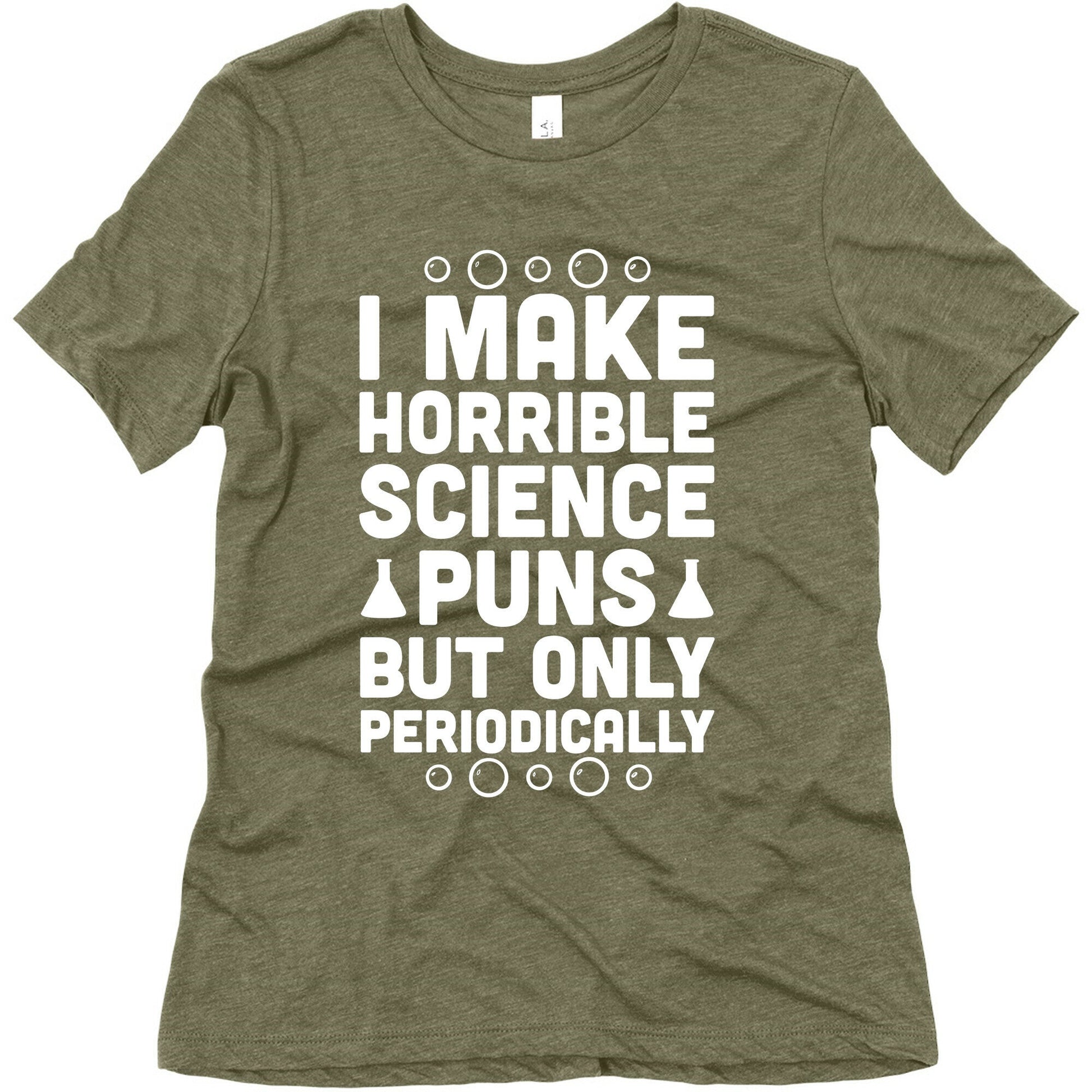 I Make Horrible Science Puns Women's Triblend Tee