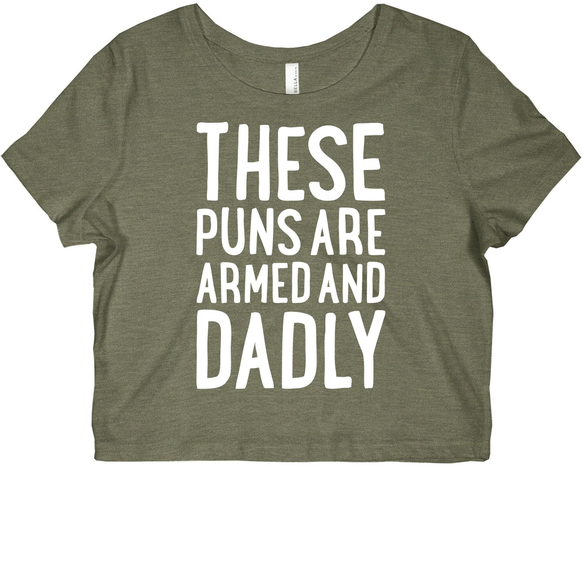 These Puns Are Armed And Dadly Graphic Baby Tee