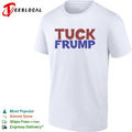 Tuck Frump Political Satire shirt