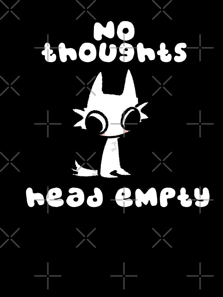 No thoughts, head empty (WHITE BACKGROUND) by tengowashere