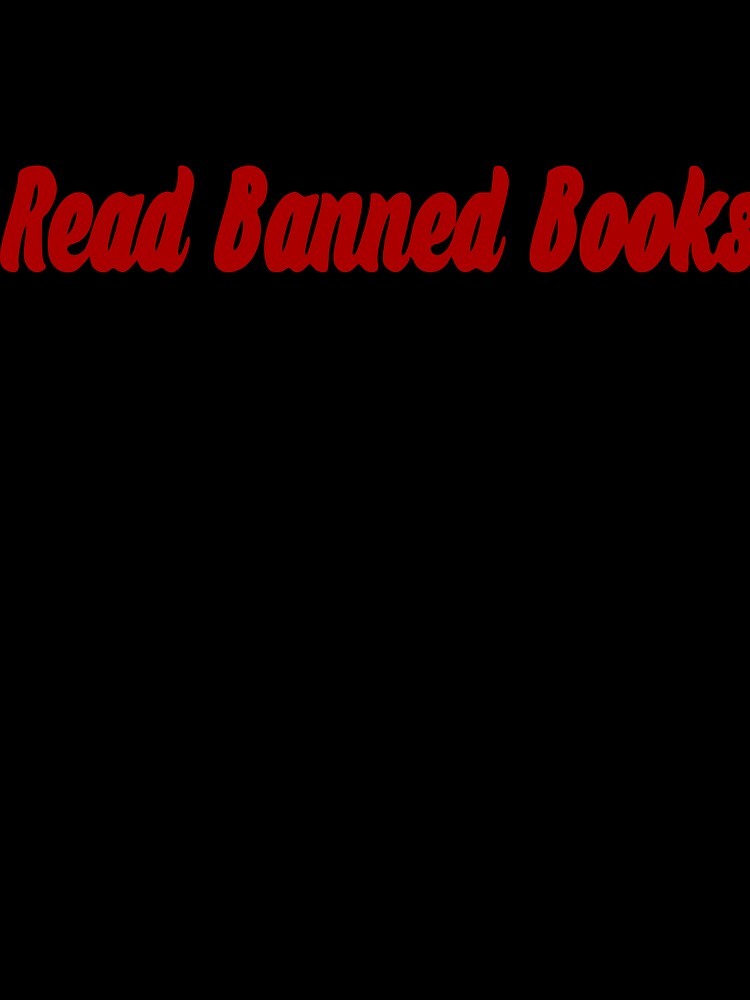 Read Banned Books by Saltypants