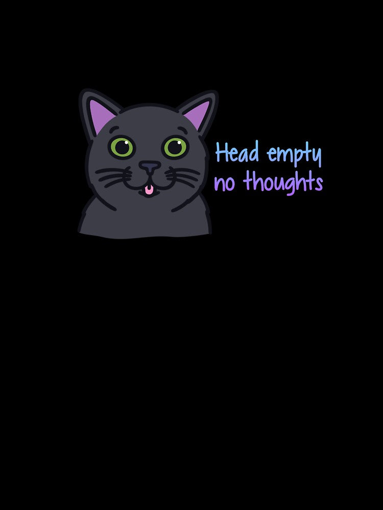 "Head Empty, no thoughts" Cat by Dogtor-Who