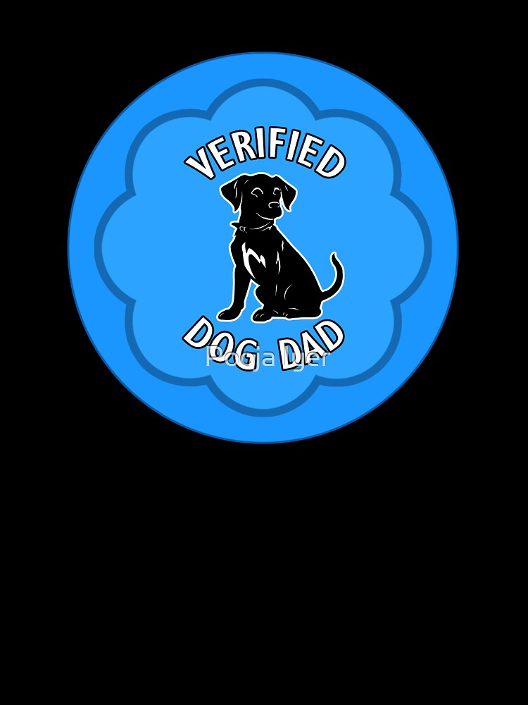 VERIFIED DOG DAD by Pooja I